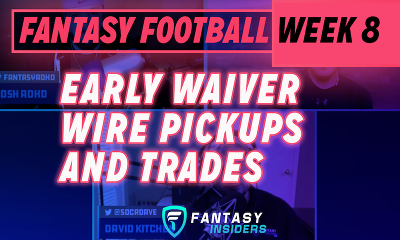 NFL Week 8 Fantasy Insiders Waiver Wire - Fantasy Football 2018