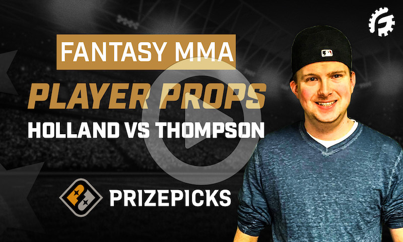 MMA Player Props on PrizePicks - Holland vs Thompson