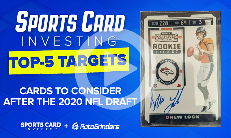 Market Movers - Top 5 Players' Sports Cards To Target After The 2020 NFL Draft