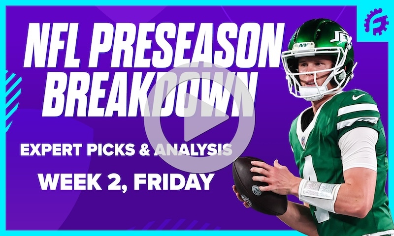 NFL Preseason Breakdown - Week 2, Friday Slate