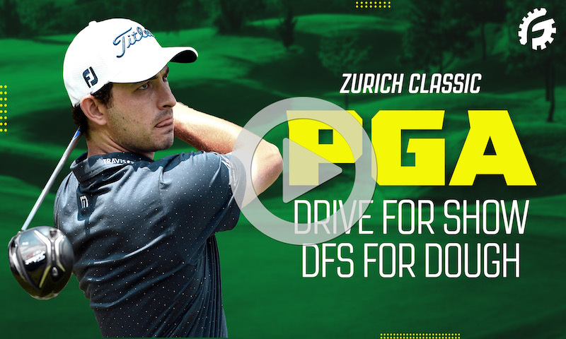 PGA Drive For Show, DFS For Dough: Zurich Classic