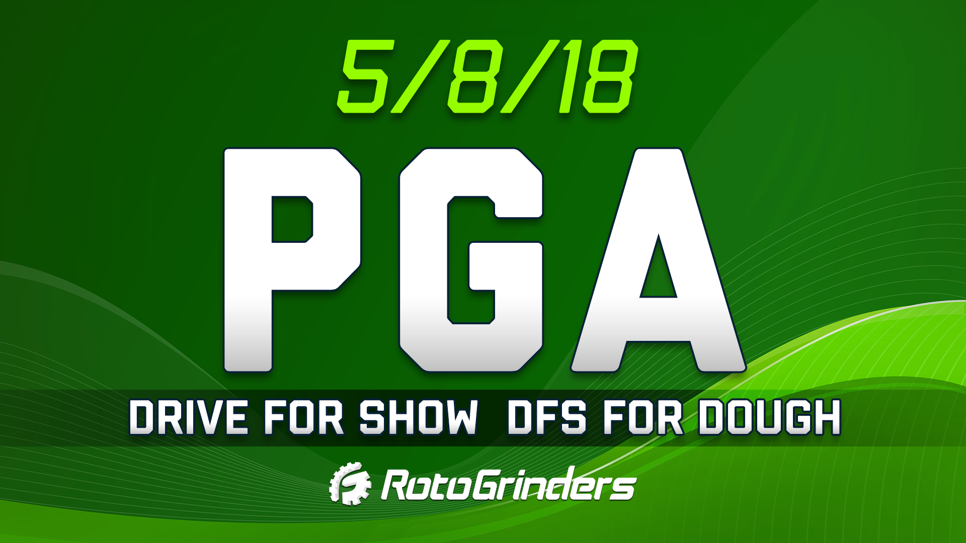 Drive for Show, DFS For Dough: The PLAYERS Championship