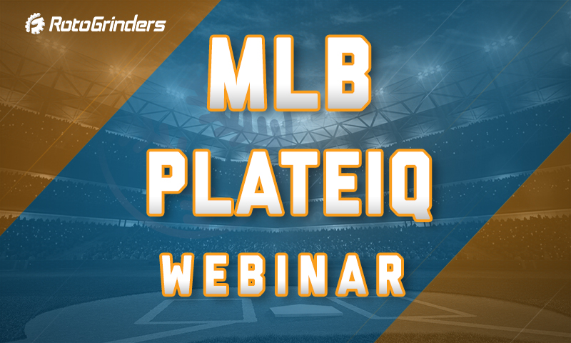 RotoGrinders PlateIQ Webinar Replay - Daily Fantasy Baseball