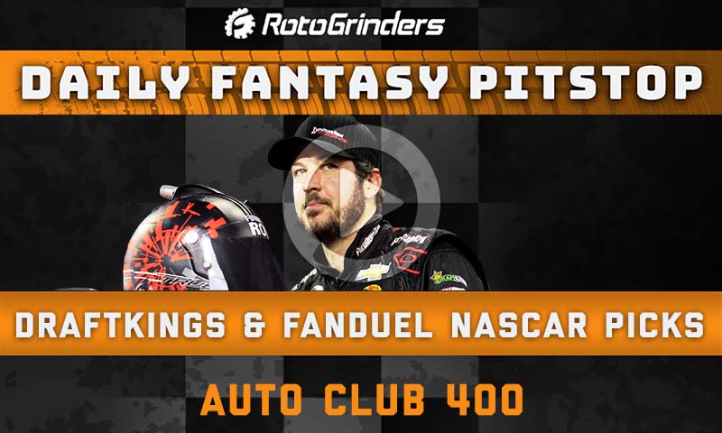 DraftKings NASCAR Picks: Auto Club 400 - Daily Fantasy Pitstop