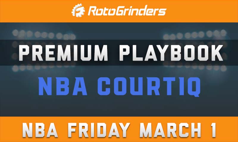 MrTuttle's Premium Playbook - CourtIQ: Friday, March 1st