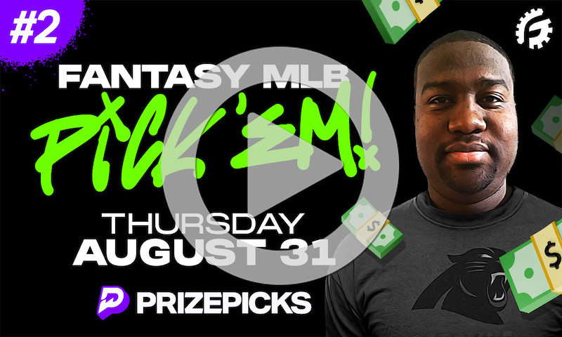 MLB Fantasy Pick'em on PrizePicks - Thursday, August 31st (2 of 2)