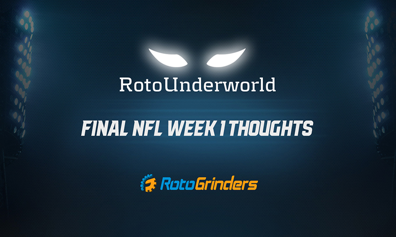 Final NFL Week 1 Thoughts - RotoUnderworld