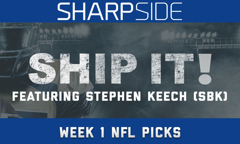 Ship it! NFL Week 1 Picks Featuring Stephen Keech