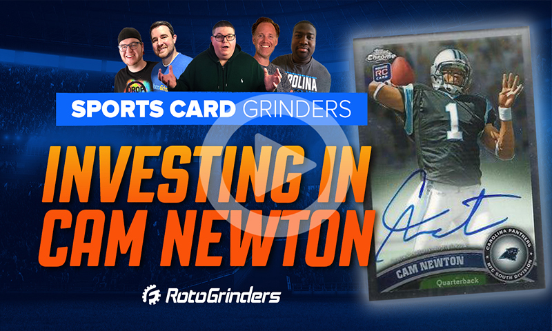 Sports Card Grinders - Investing In Cam Newton Rookie Cards