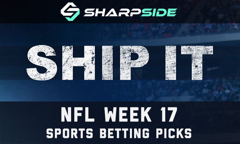 NFL Week 17 Betting Picks - Ship It!