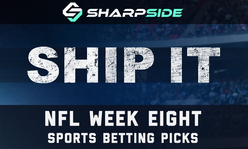 NFL Week 8 Betting Picks - Ship It!