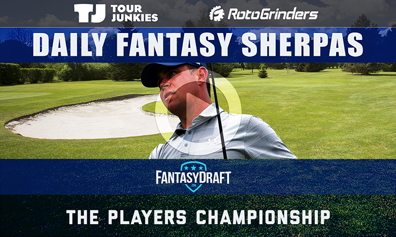 PGA Daily Fantasy Sherpas: The PLAYERS Championship