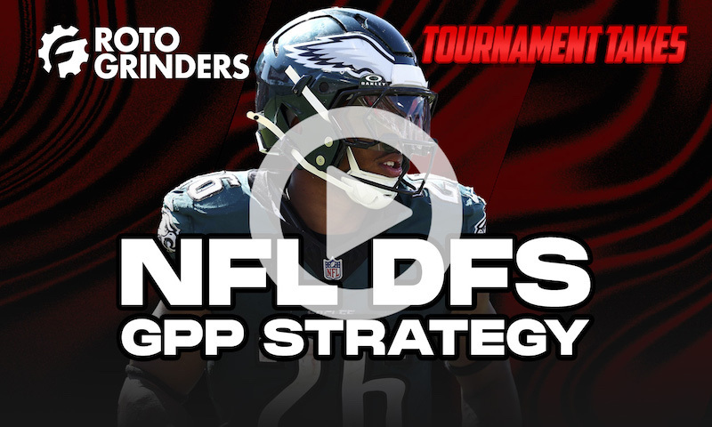 Tournament Takes Show - NFL DFS GPP Strategy for Week 9