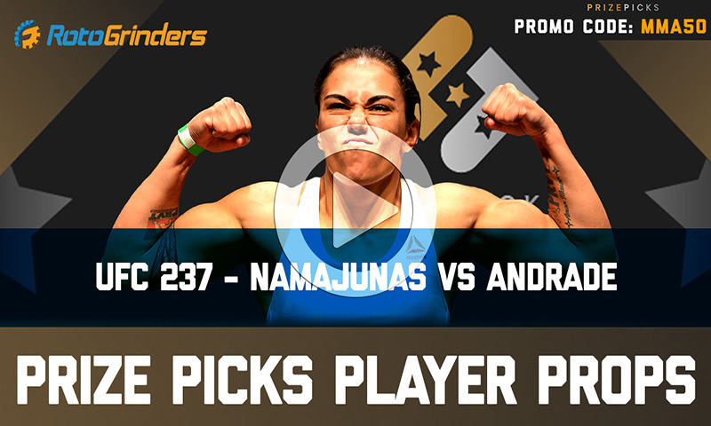 PrizePicks MMA Player Props - UFC 237 - Namajunas vs Andrade