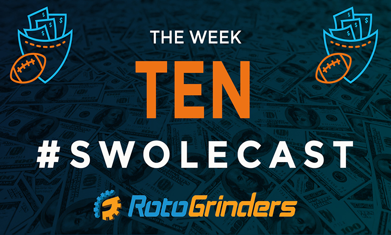 Swolecast: Week 10 - DraftKings & FanDuel DFS Advice