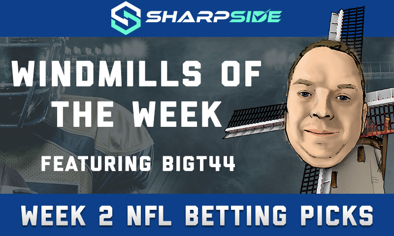 NFL Week 2 Betting Picks - Windmills Of The Week