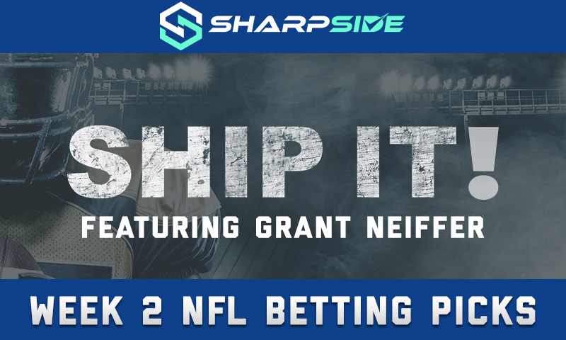NFL Week 2 Betting Picks - Ship It!