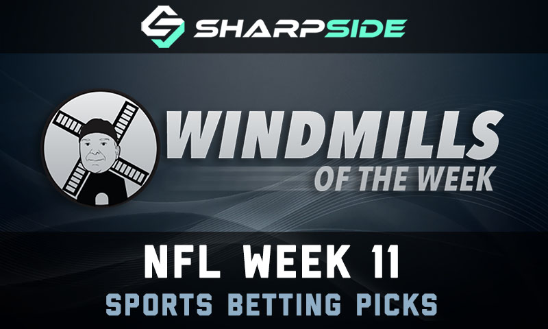 NFL Week 11 Betting Picks - Windmills Of The Week