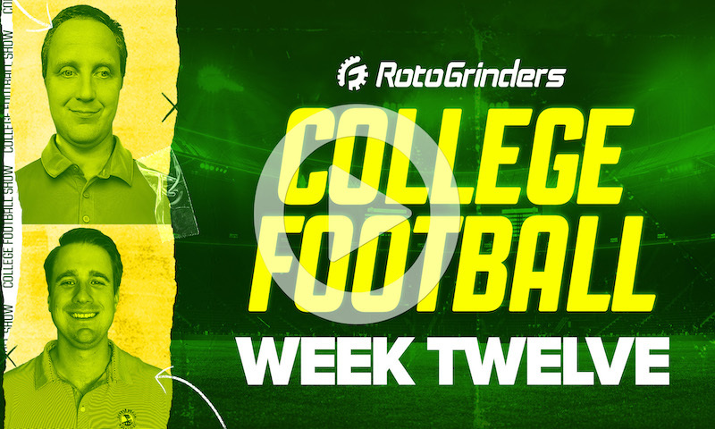 College Football DFS Pre-Lock Show: Week 12
