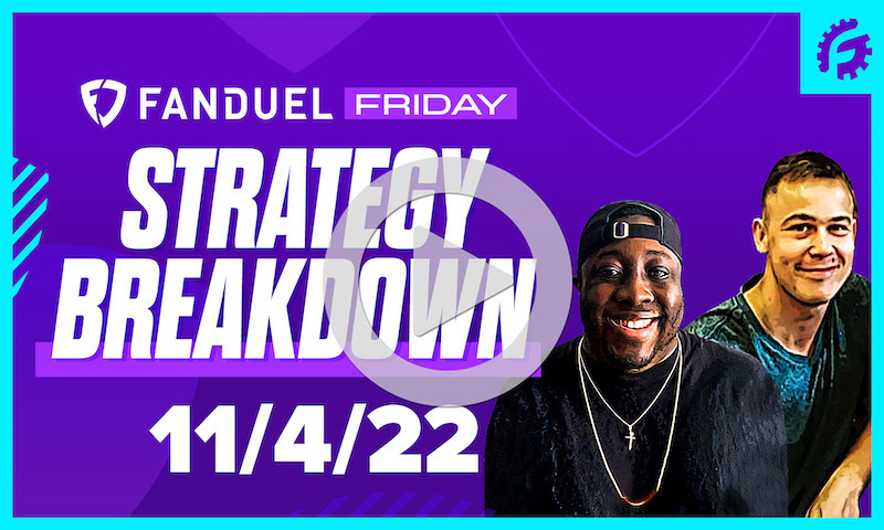 FanDuel Friday NBA DFS Strategy Breakdown: 11/4/22