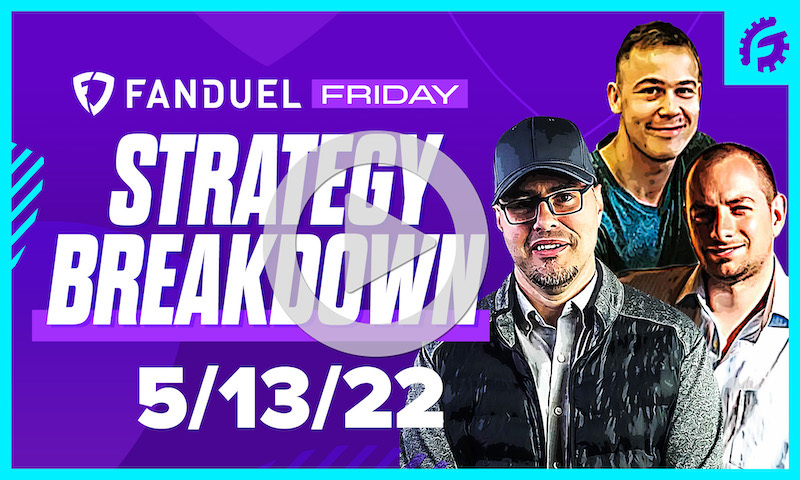 FanDuel Friday MLB DFS Strategy Breakdown: 5/13/22
