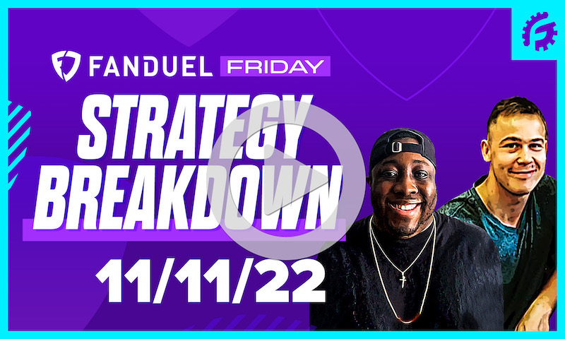 FanDuel Friday NBA DFS Strategy Breakdown: 11/11/22