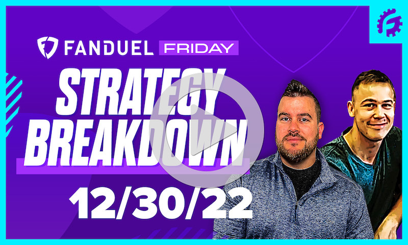FanDuel Friday NBA DFS Strategy Breakdown: 12/30/22