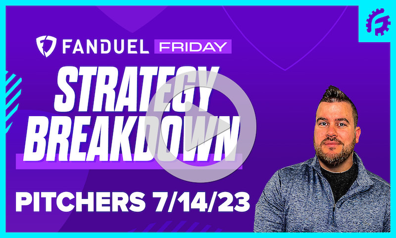 FanDuel Friday MLB DFS Pitching Breakdown: 7/14/23