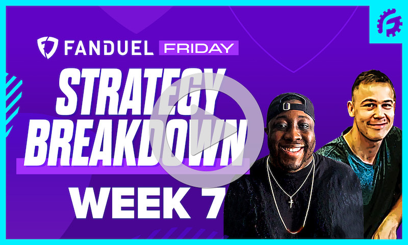 FanDuel Friday NFL DFS Strategy Breakdown: Week 7