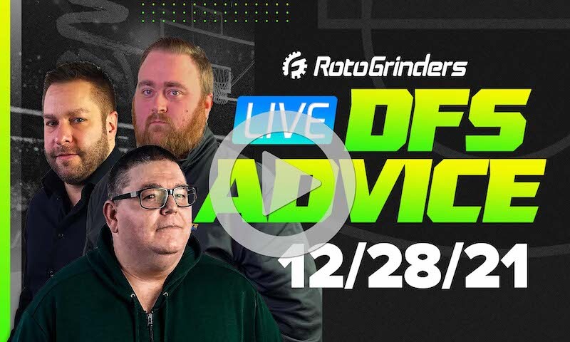 GrindersLive - 12/28/21 NBA DFS Picks & Strategy