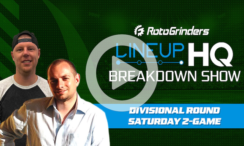 Divisional Round Premium LineupHQ Build Show: Saturday 2-Game Slate