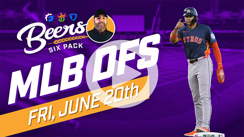 Beer's MLB DFS 6 Pack: Friday, June 20th