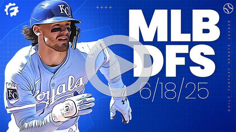 MLB DFS GrindersLive & Crunch Time Show Block - Wednesday, June 18th