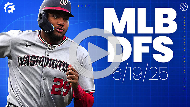 MLB DFS GrindersLive & Crunch Time Show Block - Thursday, June 19th (Early Slate)