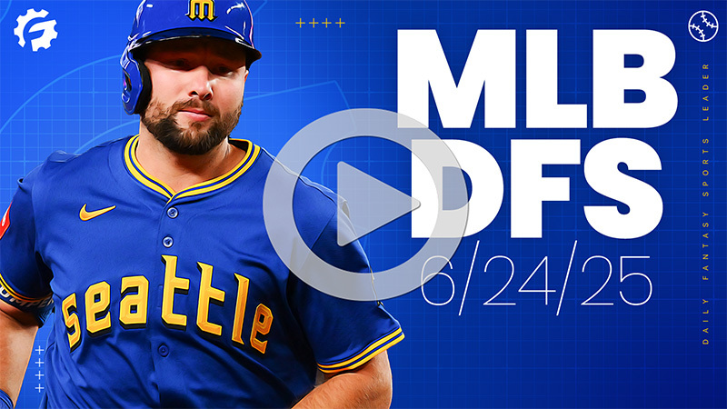MLB DFS GrindersLive & Crunch Time Show Block - Tuesday, June 24th