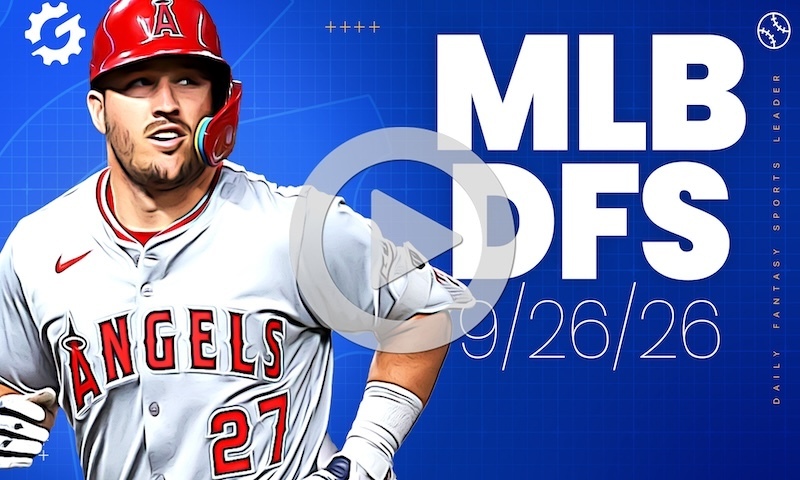 MLB DFS GrindersLive - Saturday, September 26th