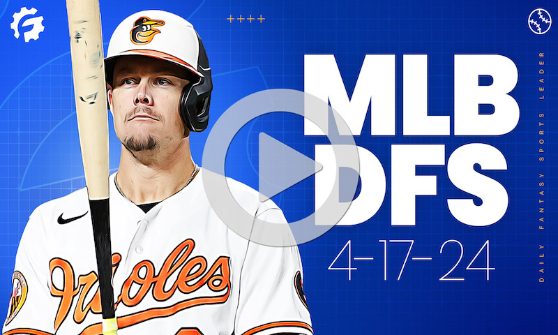 MLB DFS GrindersLive & Crunch Time Show Block - Wednesday, April 17th