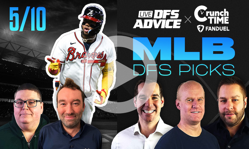 GrindersLive / Crunch Time - 5/10/23 MLB DFS Picks & Strategy