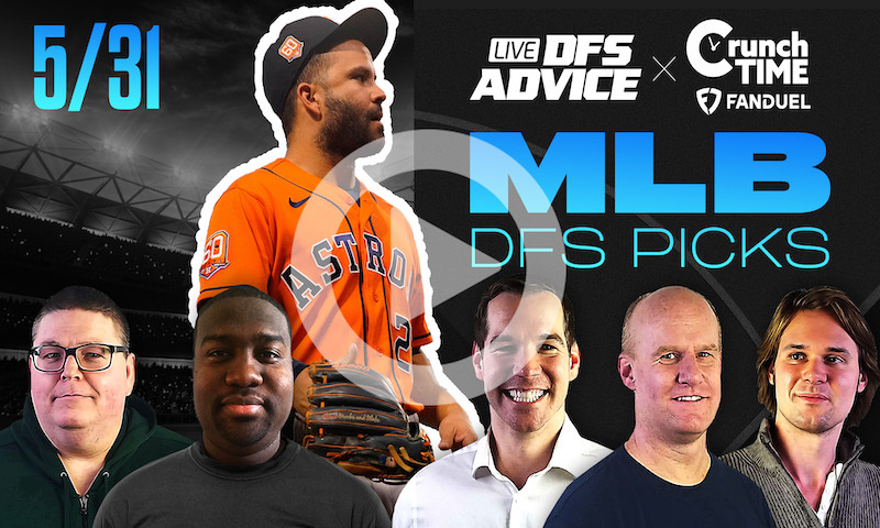 GrindersLive / Crunch Time - 5/31/23 MLB DFS Picks & Strategy