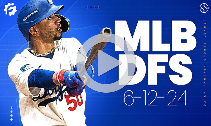 MLB DFS GrindersLive & Crunch Time Show Block - Wednesday, June 12th