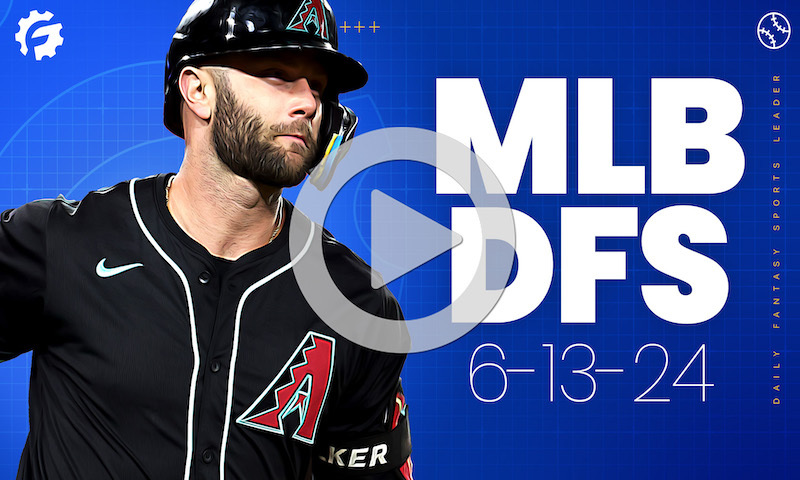 MLB DFS GrindersLive & Crunch Time Show Block - Thursday, June 13th
