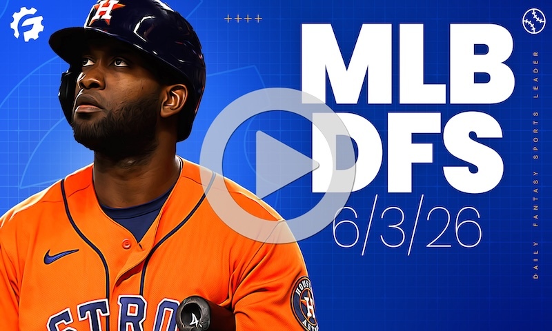 MLB DFS GrindersLive - Wednesday, June 3rd
