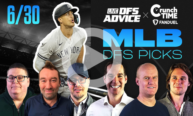 GrindersLive / Crunch Time - 6/30/23 MLB DFS Picks & Strategy