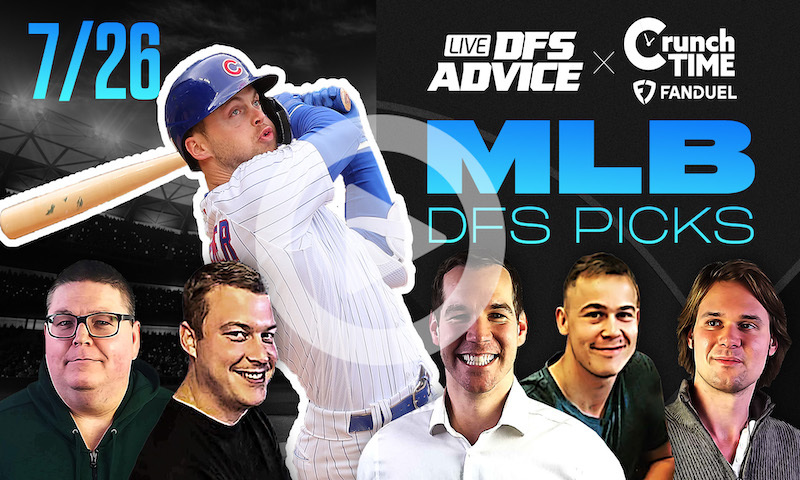 GrindersLive / Crunch Time - 7/26/23 MLB DFS Picks & Strategy