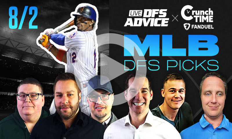 GrindersLive / Crunch Time - 8/2/23 MLB DFS Picks & Strategy
