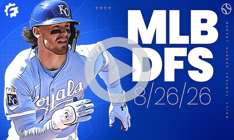 MLB DFS GrindersLive - Wednesday, August 26th