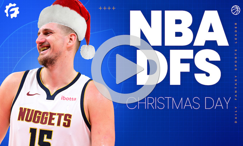 NBA DFS Christmas Day Show - Wednesday, December 25th