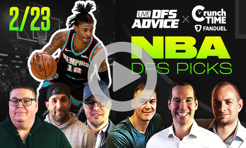 GrindersLive / Crunch Time - 2/23/23 NBA DFS Picks & Strategy