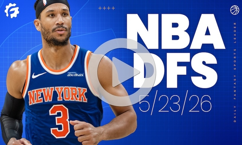 NBA DFS GrindersLive - Saturday, May 23rd