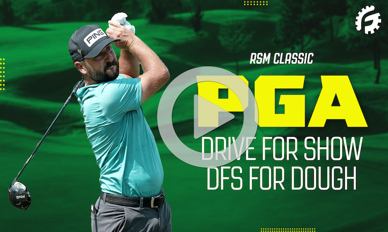 PGA Drive For Show, DFS For Dough: RSM Classic